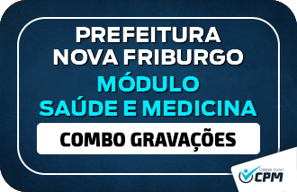 Mdulo SADE e MEDICINA Prefeitura de Nova Friburgo COMBO GRAVAO