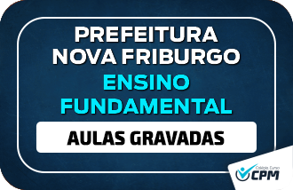 Preparatrio Ensino Fundamental Prefeitura de Nova Friburgo AULAS GRAVADAS