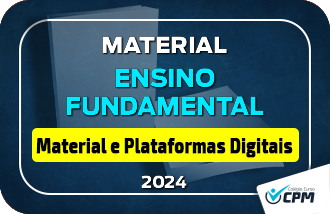Material e Plataformas Digitais - Ensino Fundamental 2024